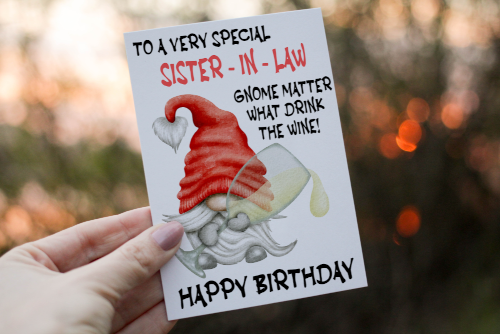 Special Sister In Law Drink The Wine Gnome Birthday Card